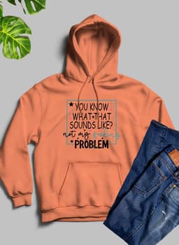 image-You Know What Hoodie