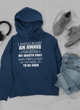 image-I Should Be Given An Award Hoodie