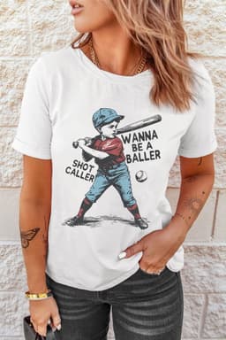 image-White SHOT CALLER WANNA BE A BALLER Casual Graphic Tee