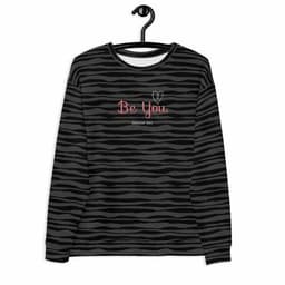 image-"Be You" - Sweatshirt - ZEBRA BLACK.