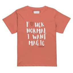 image-F*UCK NORMAL I WANT MAGIC Women’s high-waisted t-shirt