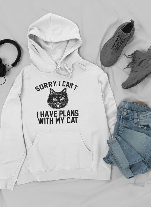 image-Sorry I Can't I Have Plans With My Cat Hoodie