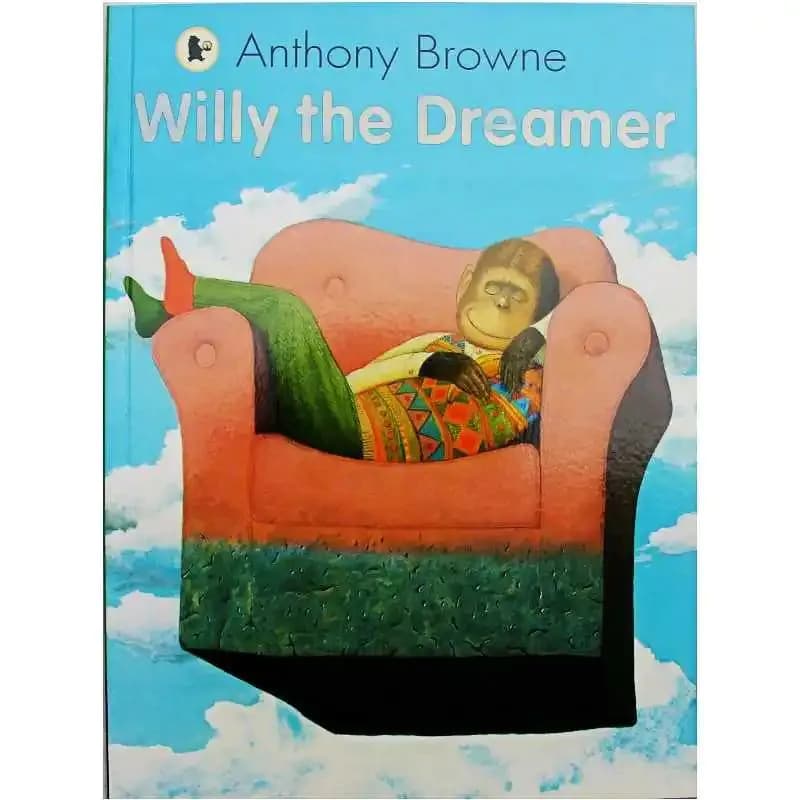 image-Willy the Dreamer By Anthony Browne Educational English Picture Book Learning Card Story Book For Baby Kids Children Gifts