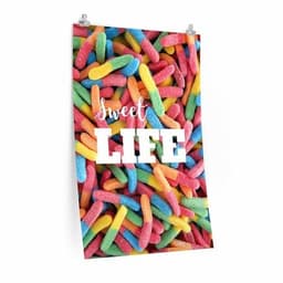 image-Sweet Life Gummy Candy Poster