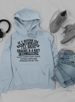 image-If I Offend You Cry Me A Hoodie