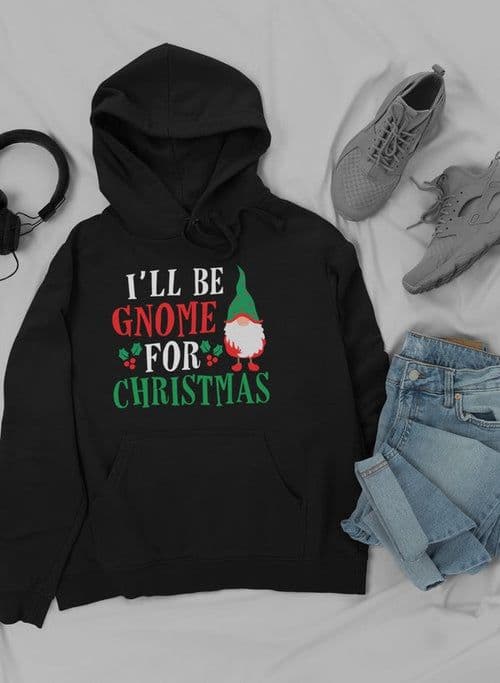 image-I’ll Be Gnome For Christmas Hoodie