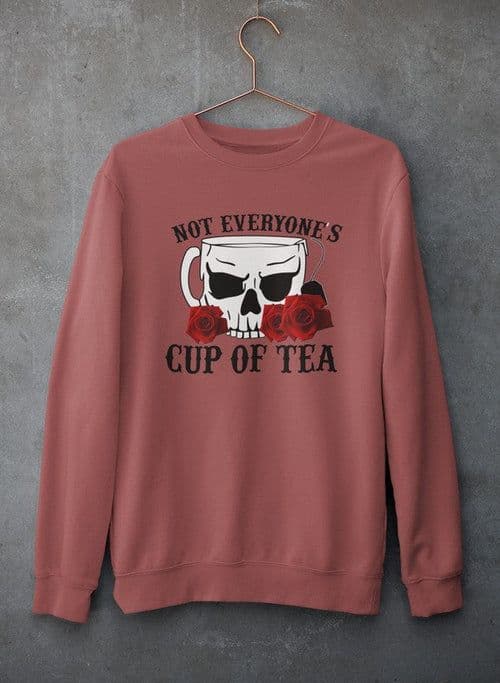 image-Not Everyone's Cup Of Tea Sweat Shirt