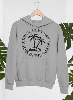 image-Drink In My Hand Toes In The Sand Hoodie