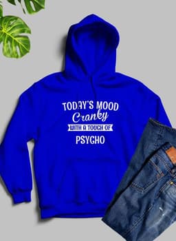 image-Todays Good Mood With A TOUCH Hoodie