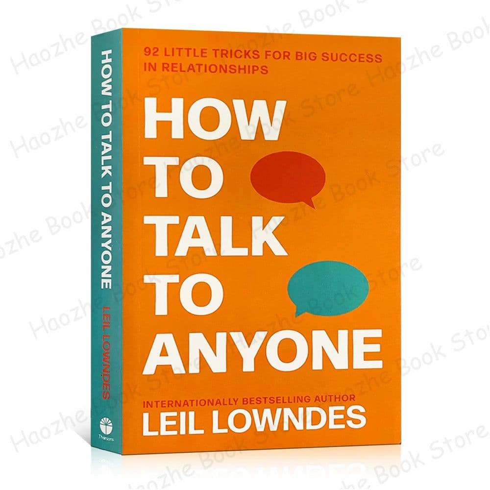 image-How to Talk to Anyone: 92 Little Tricks for Big Success in Relationships Communication & Social Skills English Book Paperback