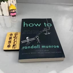 image-English Original Version How To Absued Scientipic Advic for Common Real–world Problems for Randall Munroe Philosophy Book