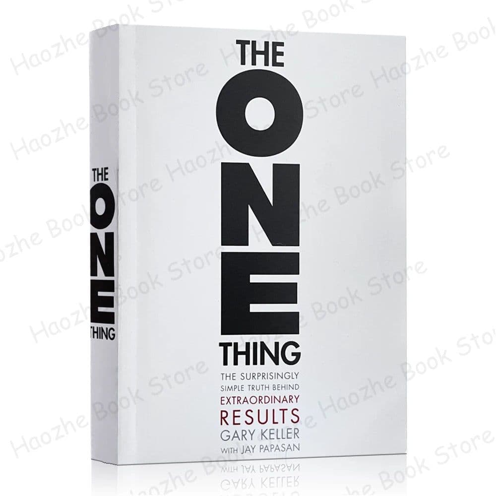 image-The ONE Thing: The Surprisingly Simple Truth About Extraordinary Results Business Management English Book Paperback