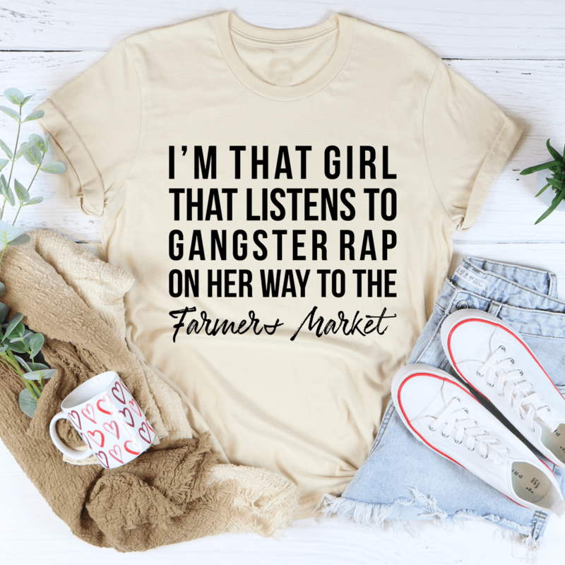 image-I'm That Girl That Listens To Gangster Rap On The Way To The Farmers