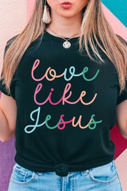 image-Black Love Like Jesus Crew Neck Graphic Tee