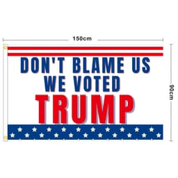 image-US Presidential Election Flag DONT BLAME ME I VOTED FOR TRUMP