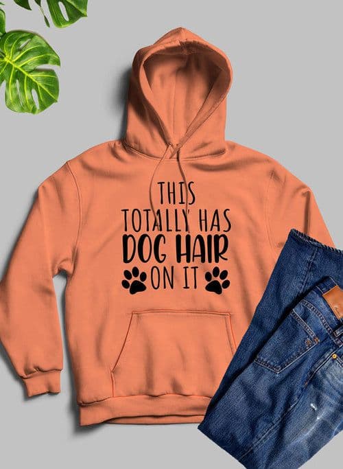 image-This Totally Has Dog Hair On It Hoodie
