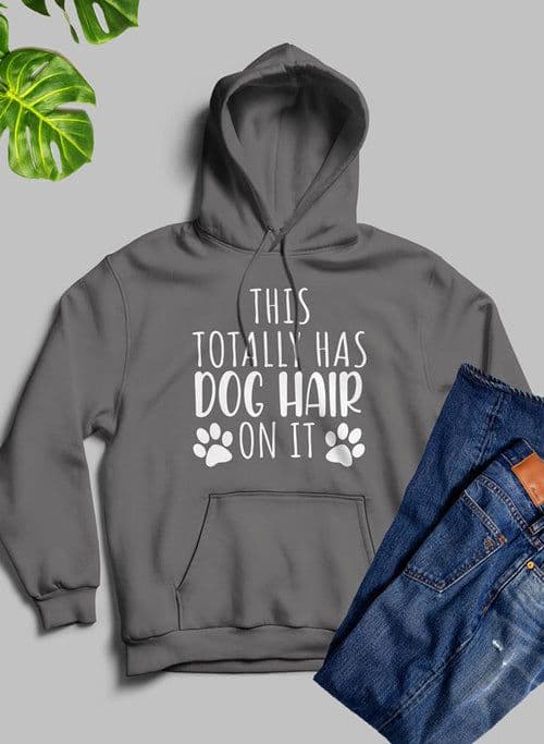 image-This Totally Has Dog Hair On It Hoodie