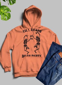 image-Till Death Do Us Party Hoodie