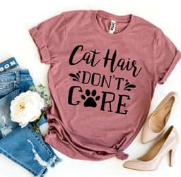 image-Bella Canvas Cat Hair Don’t Care T-shirt - Premium Cotton - Sizes XS-3XL