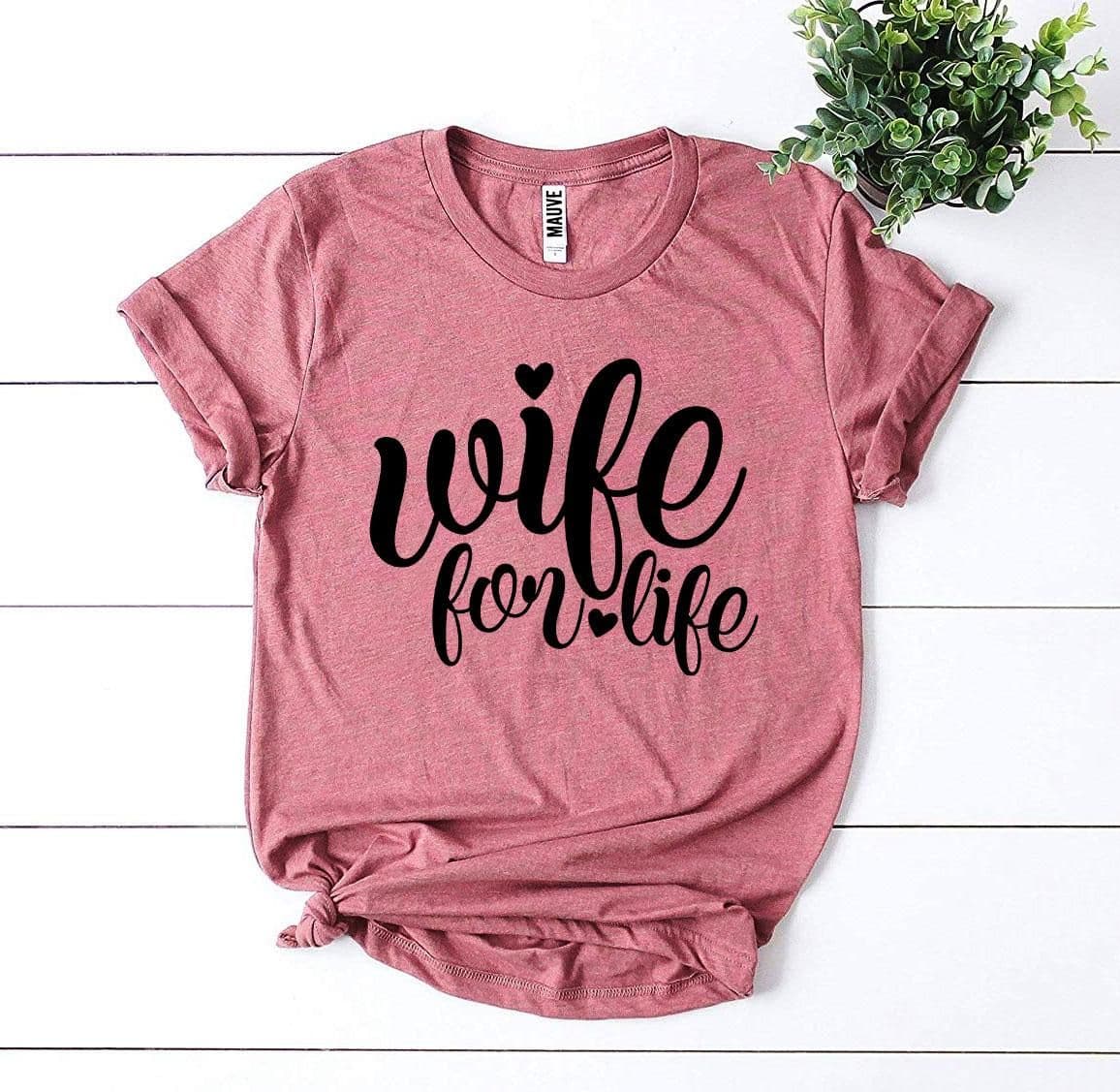 image-Wife For Life T-shirt