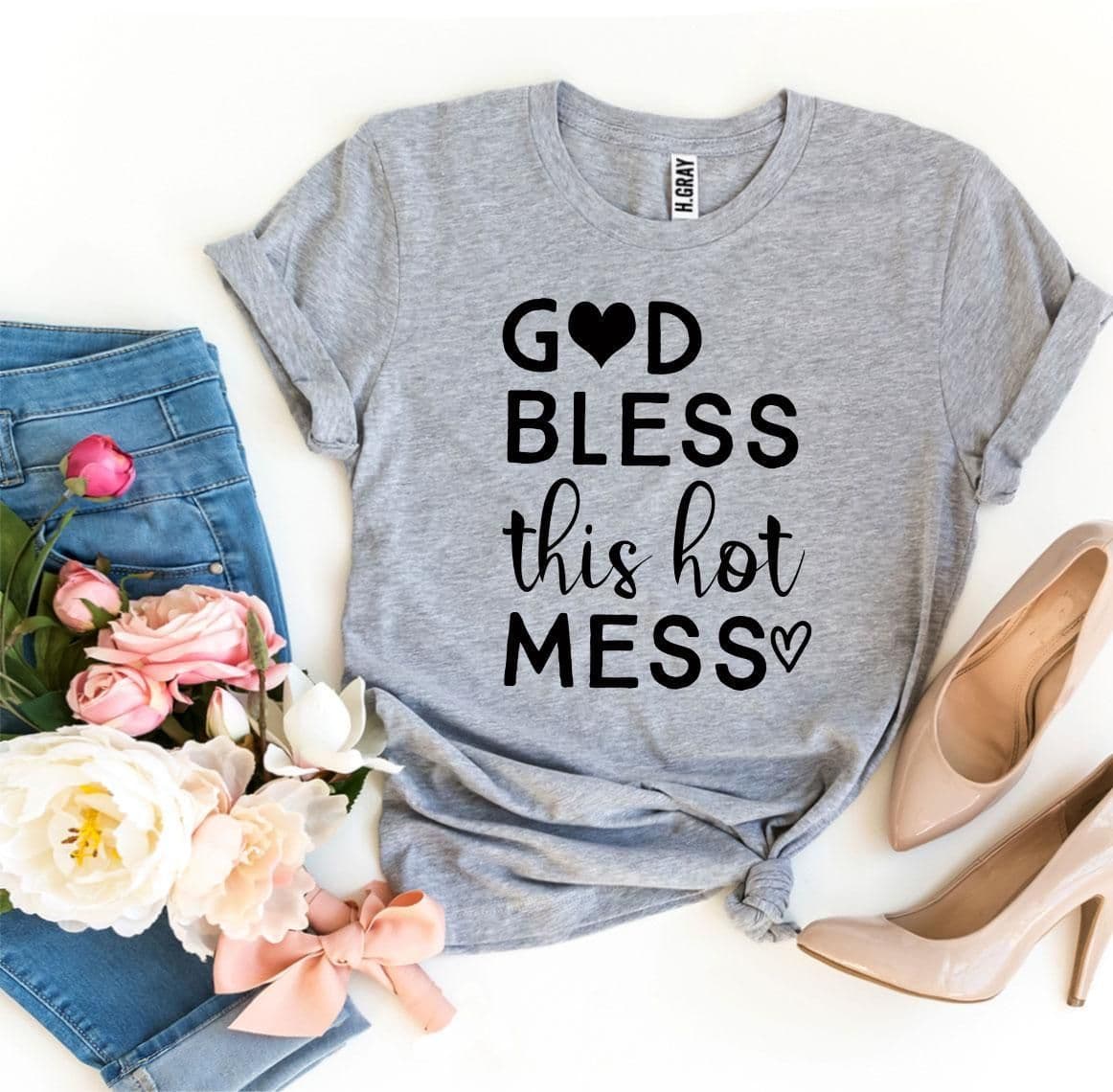 image-Bella Canvas God Bless This Hot Mess T-shirt - Premium Cotton - XS-3XL (65 characters)