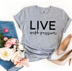 image-Bella Canvas Live With Passion T-shirt - Premium Cotton - XS-3XL