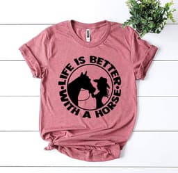 image-Bella Canvas "Life is Better With a Horse" T-Shirt - Cotton - XS-3XL (65 characters)