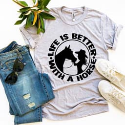 image-Bella Canvas "Life is Better With a Horse" T-Shirt - Cotton - XS-3XL (65 characters)