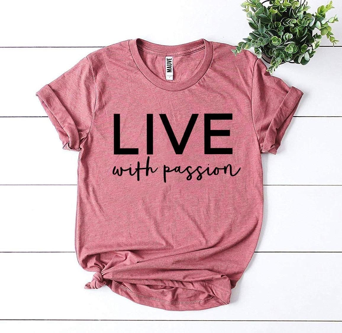 image-Bella Canvas Live With Passion T-shirt - Premium Cotton - XS-3XL