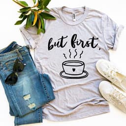 image-But First Coffee T-shirt