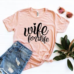 image-Wife For Life T-shirt