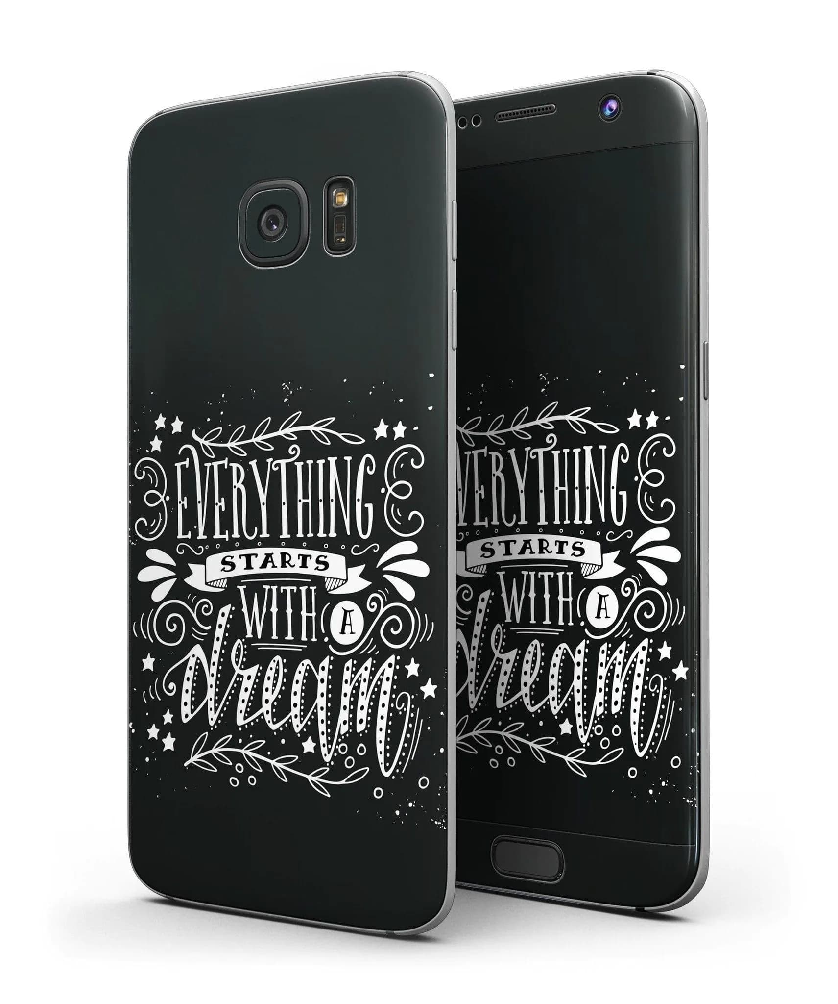 image-Everything Starts with a Dream - Full Body Skin-Kit for the Samsung