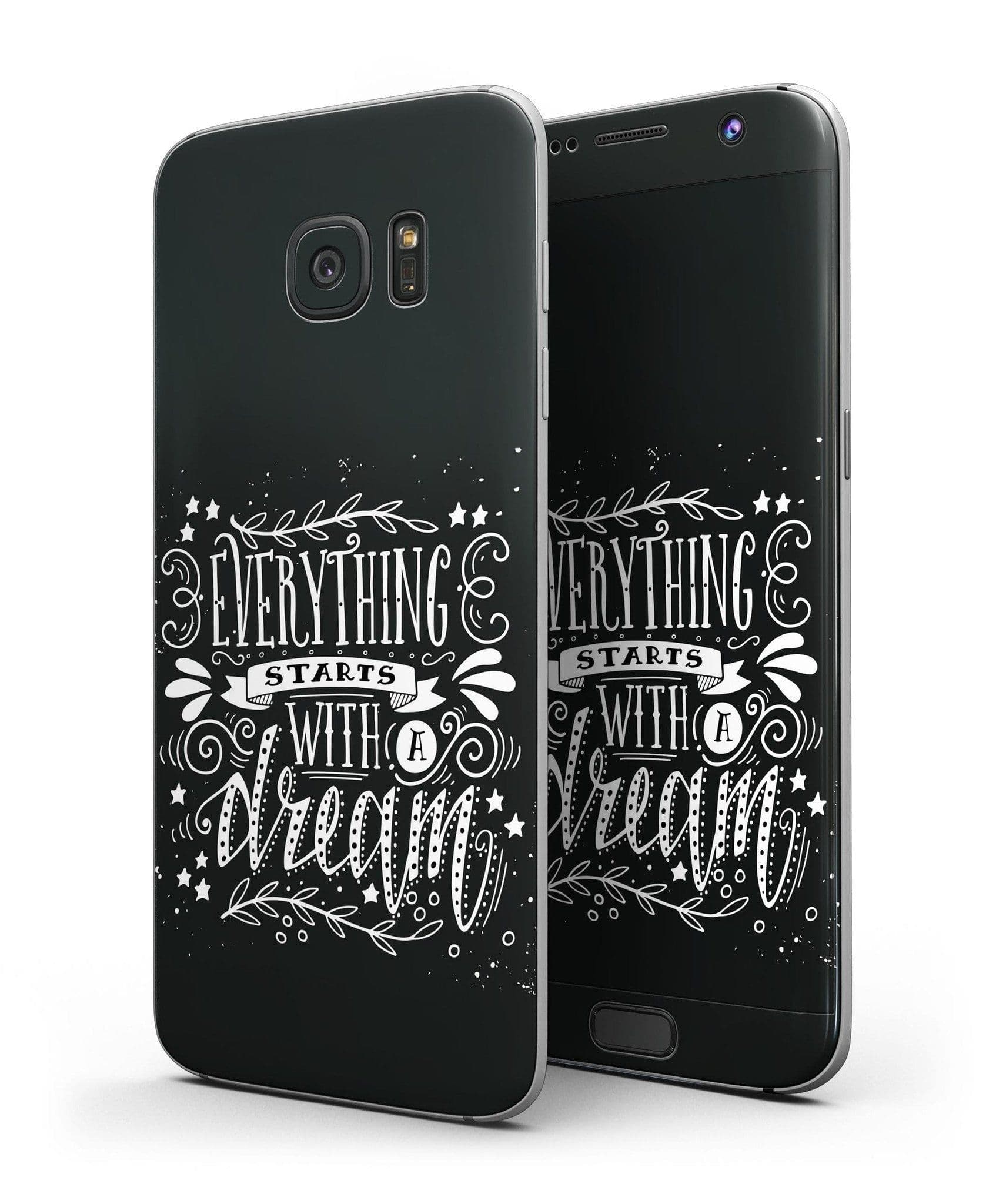 image-Everything Starts with a Dream - Full Body Skin-Kit for the Samsung