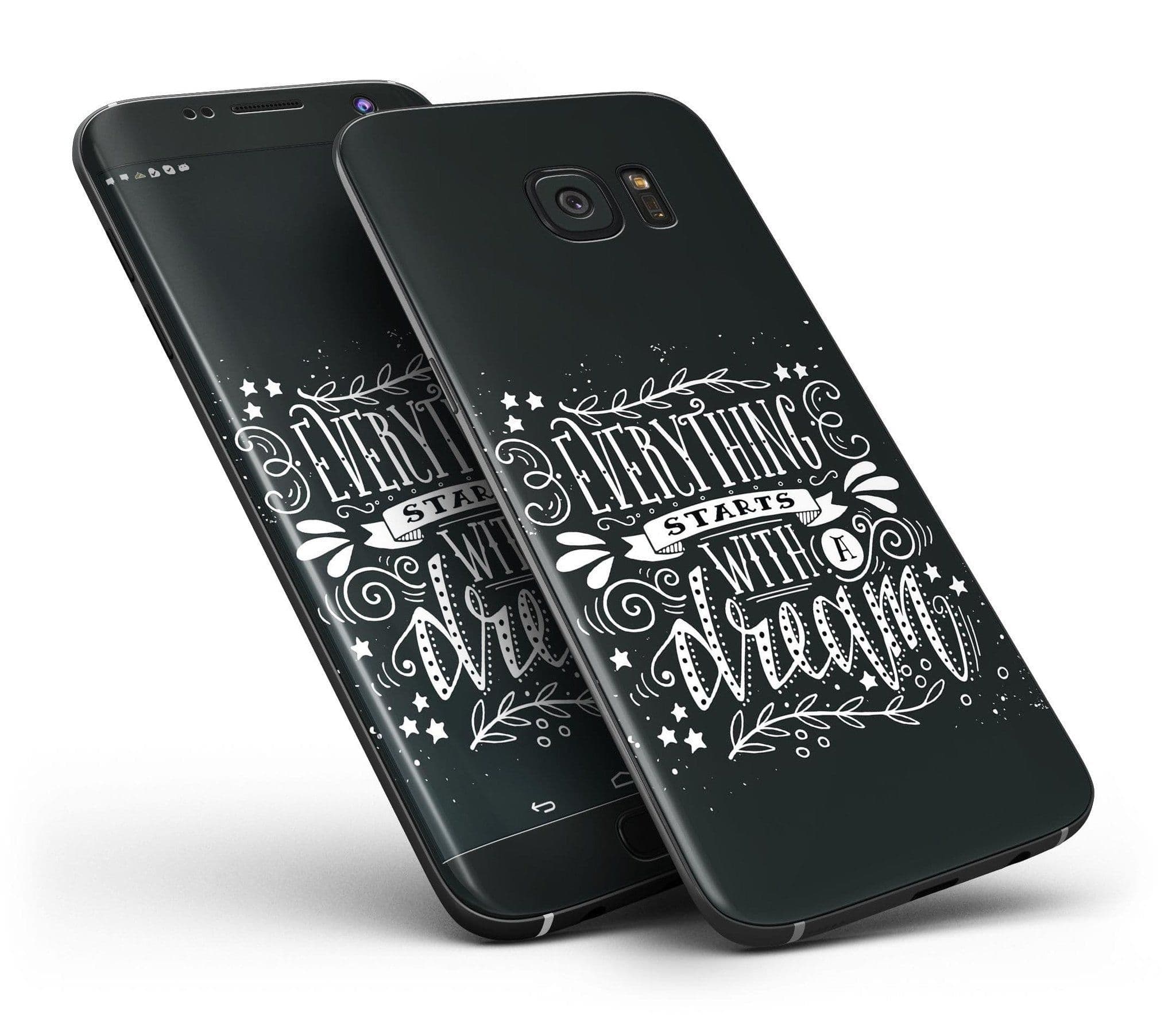 image-Everything Starts with a Dream - Full Body Skin-Kit for the Samsung