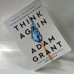 image-Think Again By Adam Grant The Power of Knowing What You Don't Know #1 Bestselling Book in English