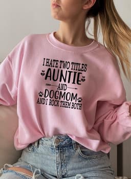 image-Auntie & Dogmom Sweat Shirt
