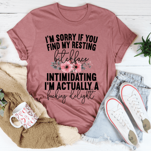 image-I'm Sorry If You Find My Resting Face Intimidating T-Shirt