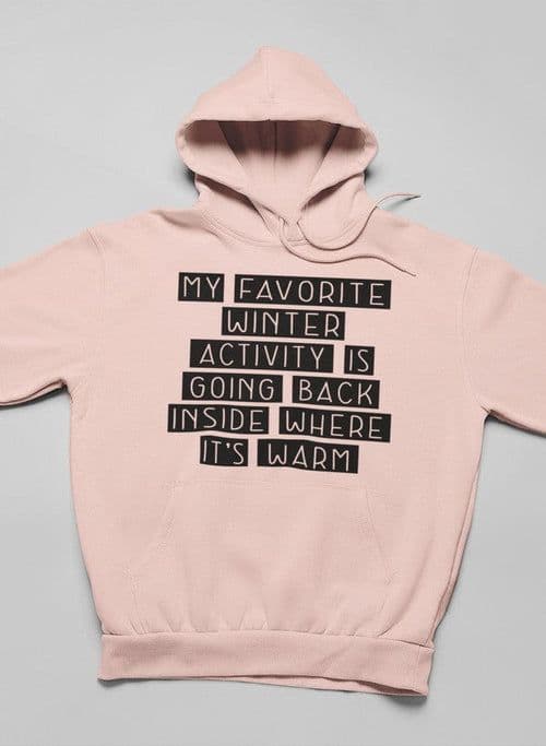 image-My Favorite Winter Activity Hoodie