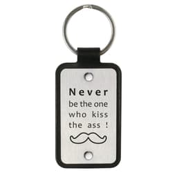 image-Leather keychain – Never be the one who kiss the ass