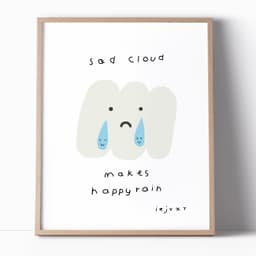 image-Sad Cloud Makes Happy Rain Print