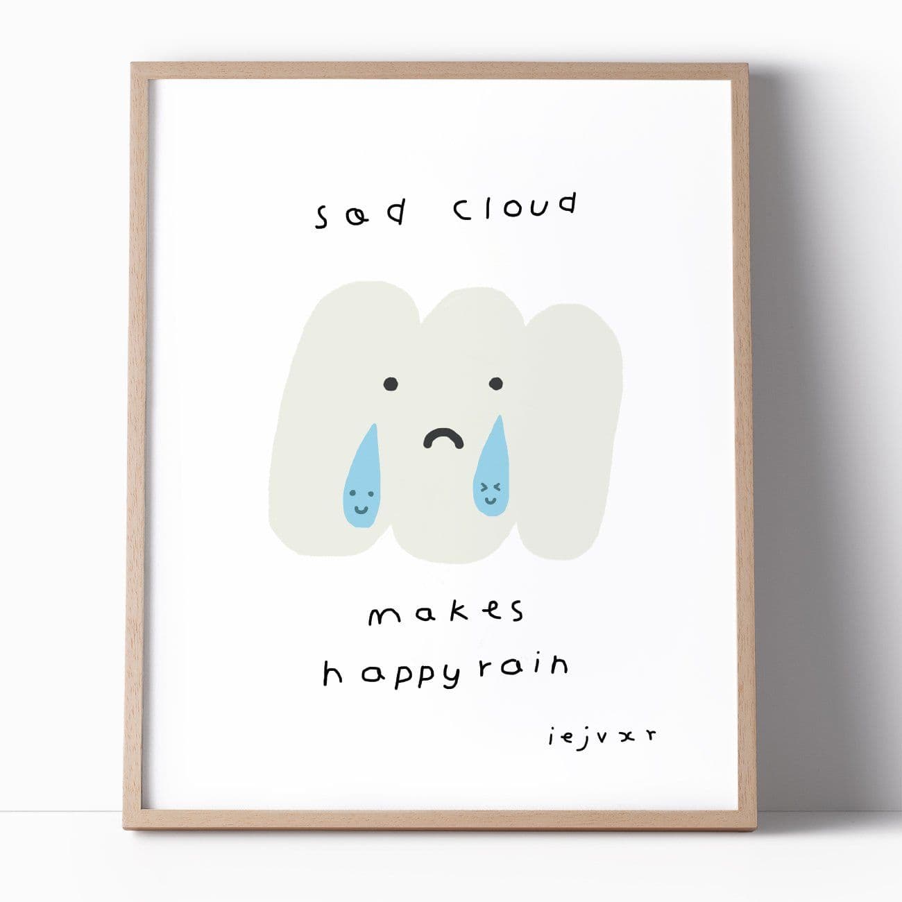 image-Sad Cloud Makes Happy Rain Print