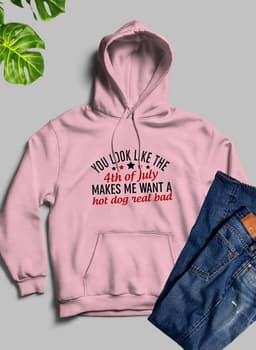 image-You Look Like The 4th Of July Hoodie