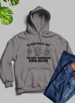 image-The More People I Meet Hoodie