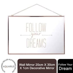 image-Wall Mirror 20cm X 30cm X 1cm Decorative Follow Your Dream Mirror