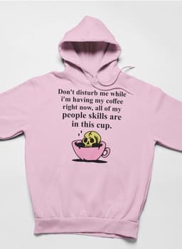 image-Don't Disturb Me Coffee Hoodie