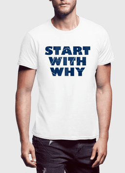 image-Start With Why Half Sleeves T-shirt