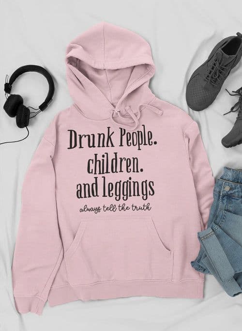 image-Drunk People Children And Leggings Hoodie