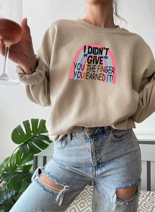 image-I Didnt Give You The Finger Sweat Shirt