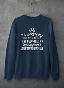 image-My Housekeeping Style Is Best Described As There Appears To Have Been