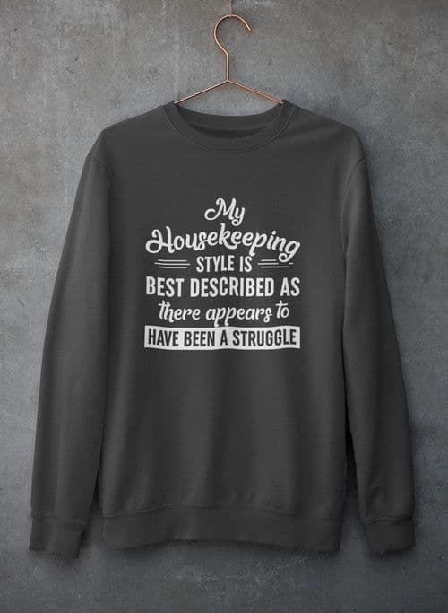 image-My Housekeeping Style Is Best Described As There Appears To Have Been